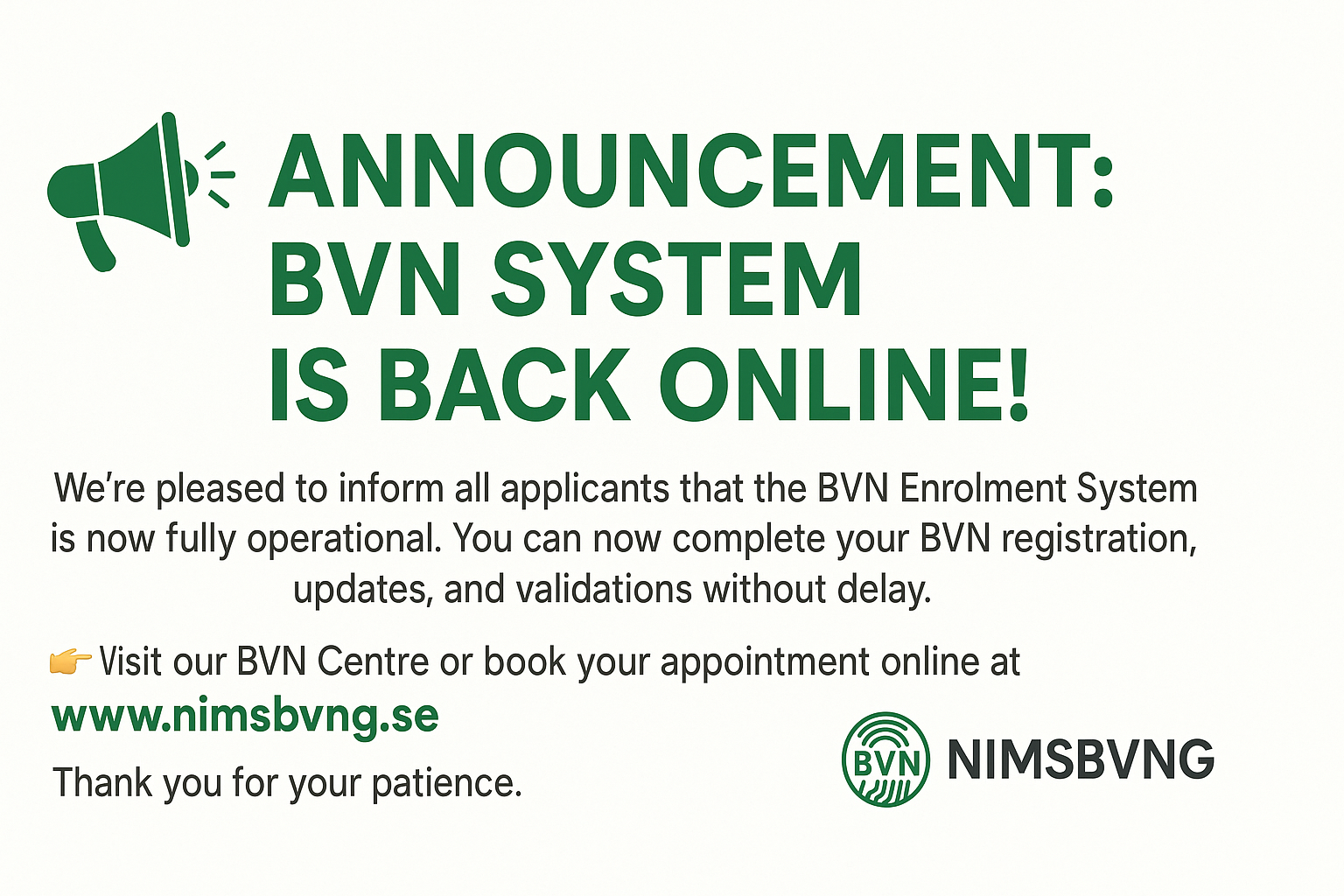 🌟 GREAT NEWS! THE BVN SYSTEM IS BACK ONLINE 🎉